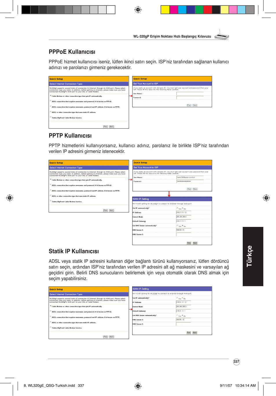 Türkçe, Pppoe kullanıcısı, Pptp kullanıcısı | Statik ip kullanıcısı | Asus WL-320gP User Manual | Page 338 / 361