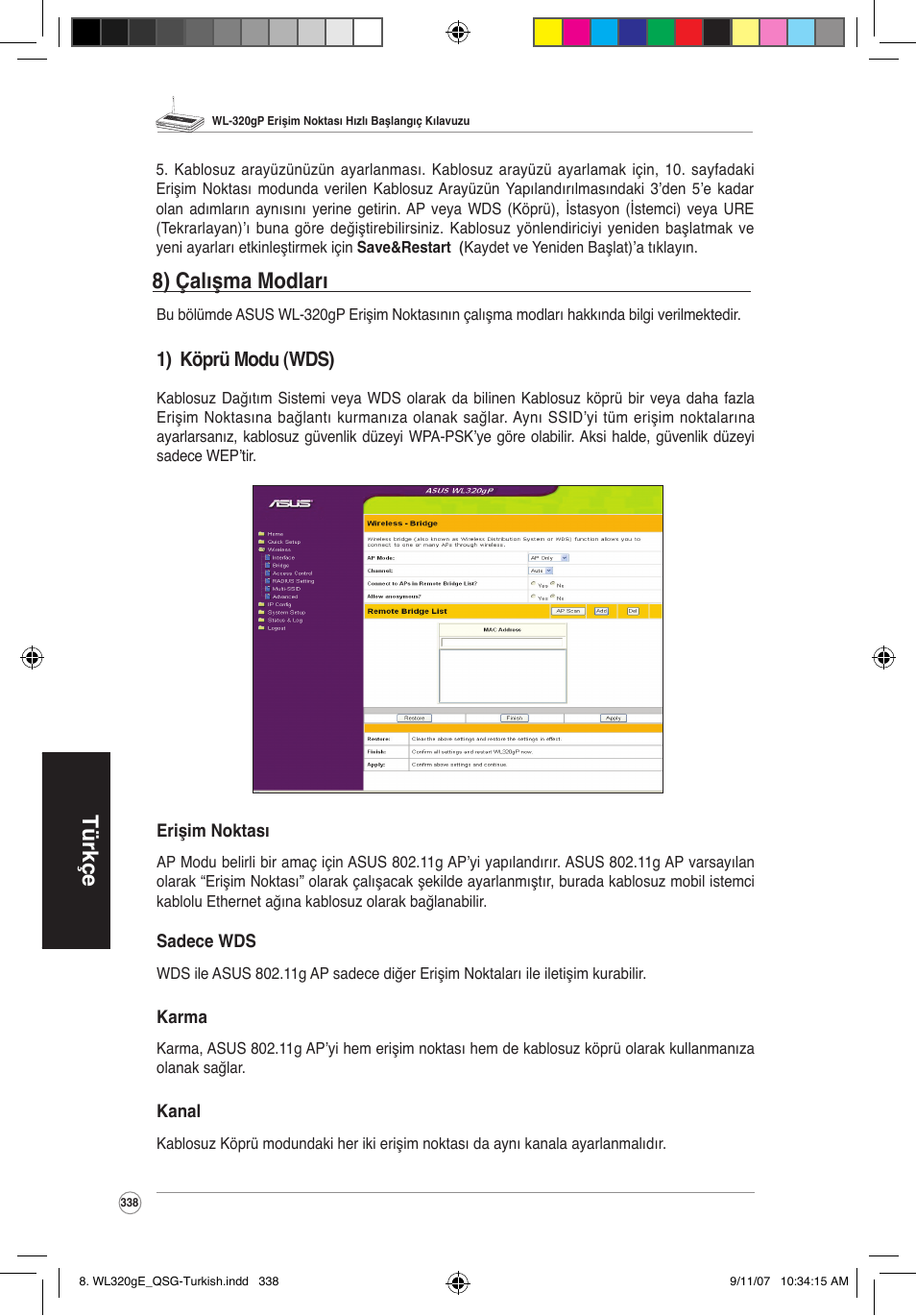 Türkçe, 8) çalışma modları, 1) köprü modu (wds) | Asus WL-320gP User Manual | Page 339 / 361