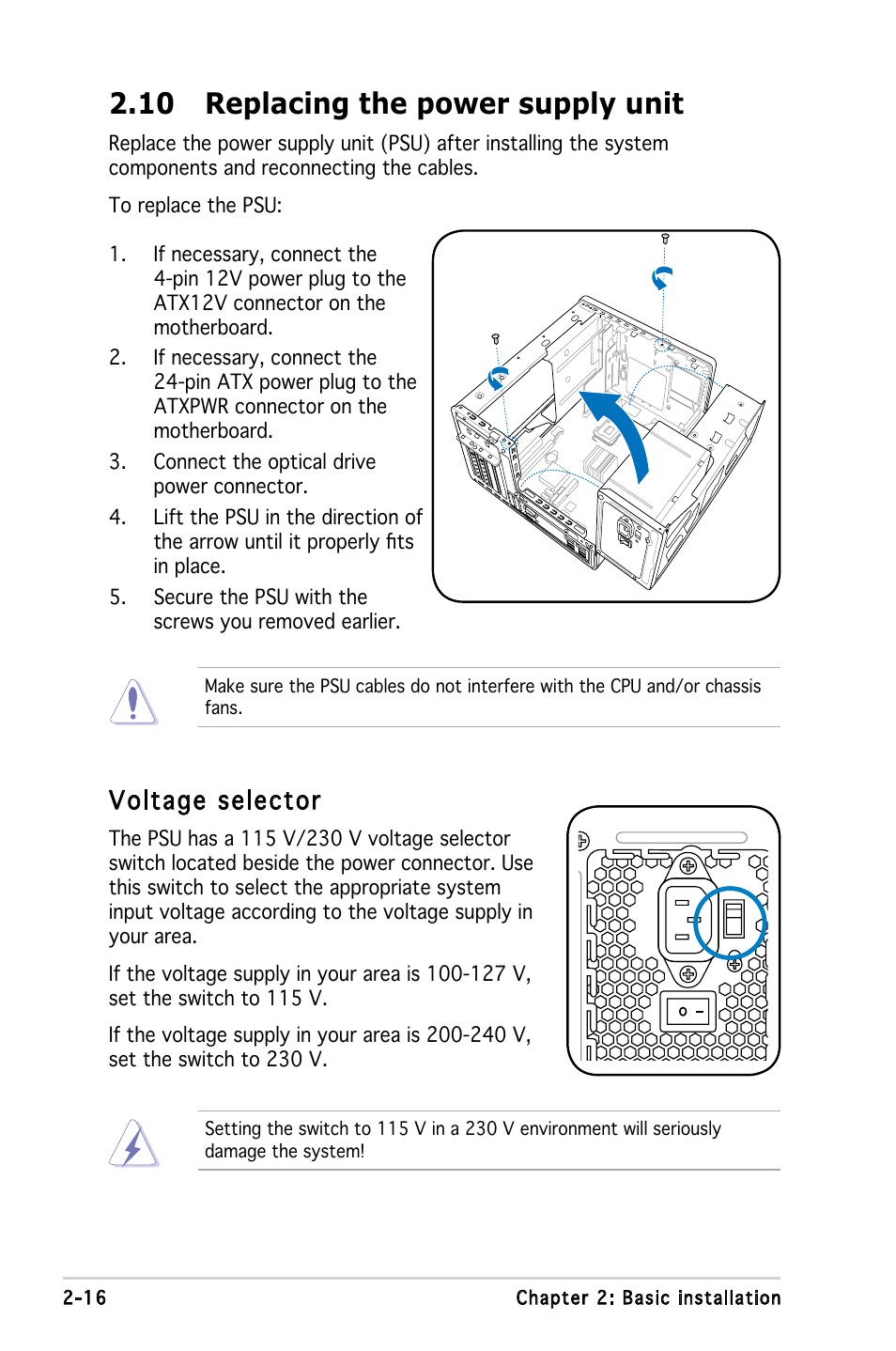 10 replacing the power supply unit, Voltage selector, 16 chapter 2: basic installation | Asus T3-P5945GC User Manual | Page 32 / 79