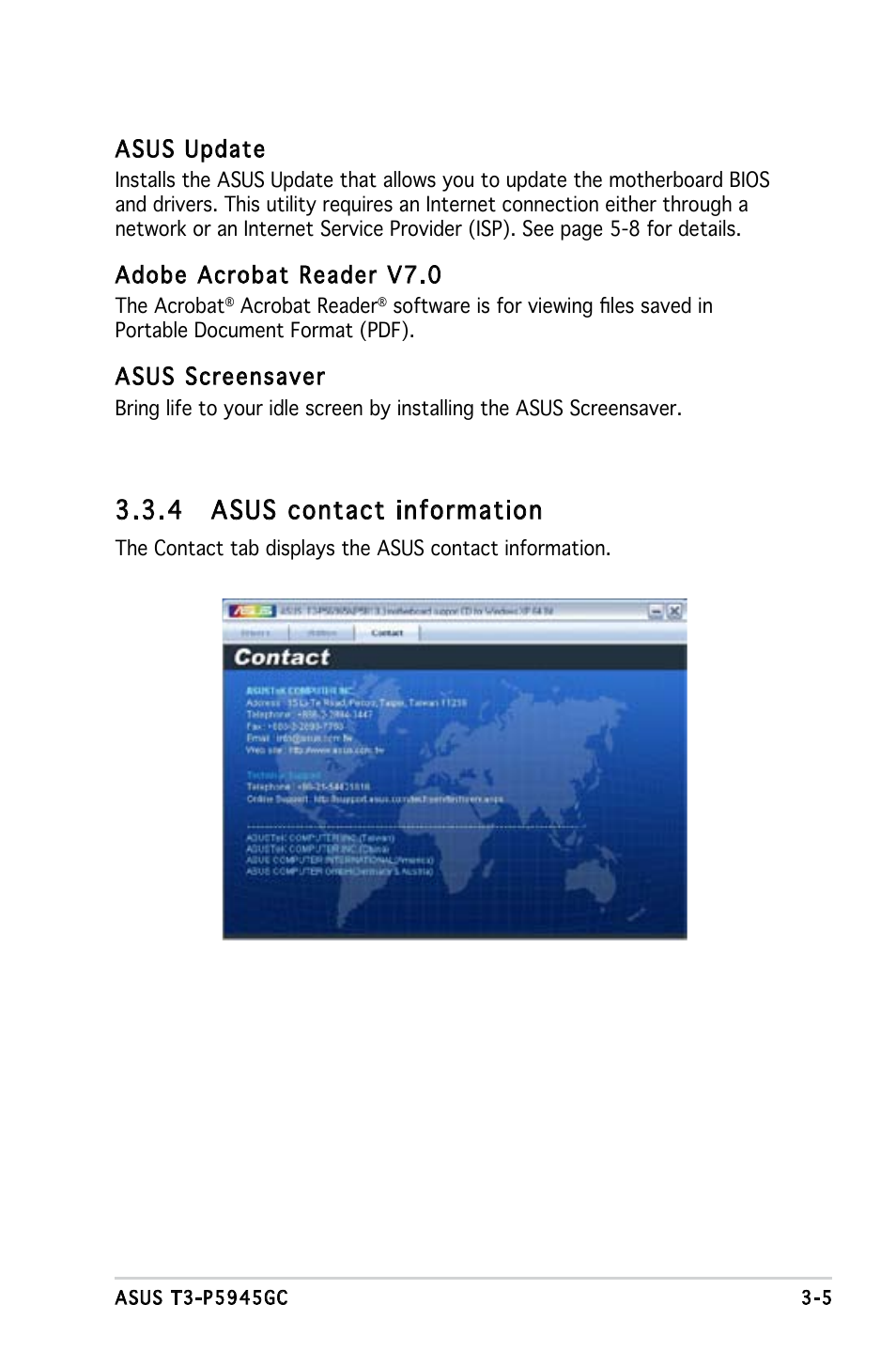 4 asus contact information, Asus update, Adobe acrobat reader v7.0 | Asus screensaver | Asus T3-P5945GC User Manual | Page 38 / 79