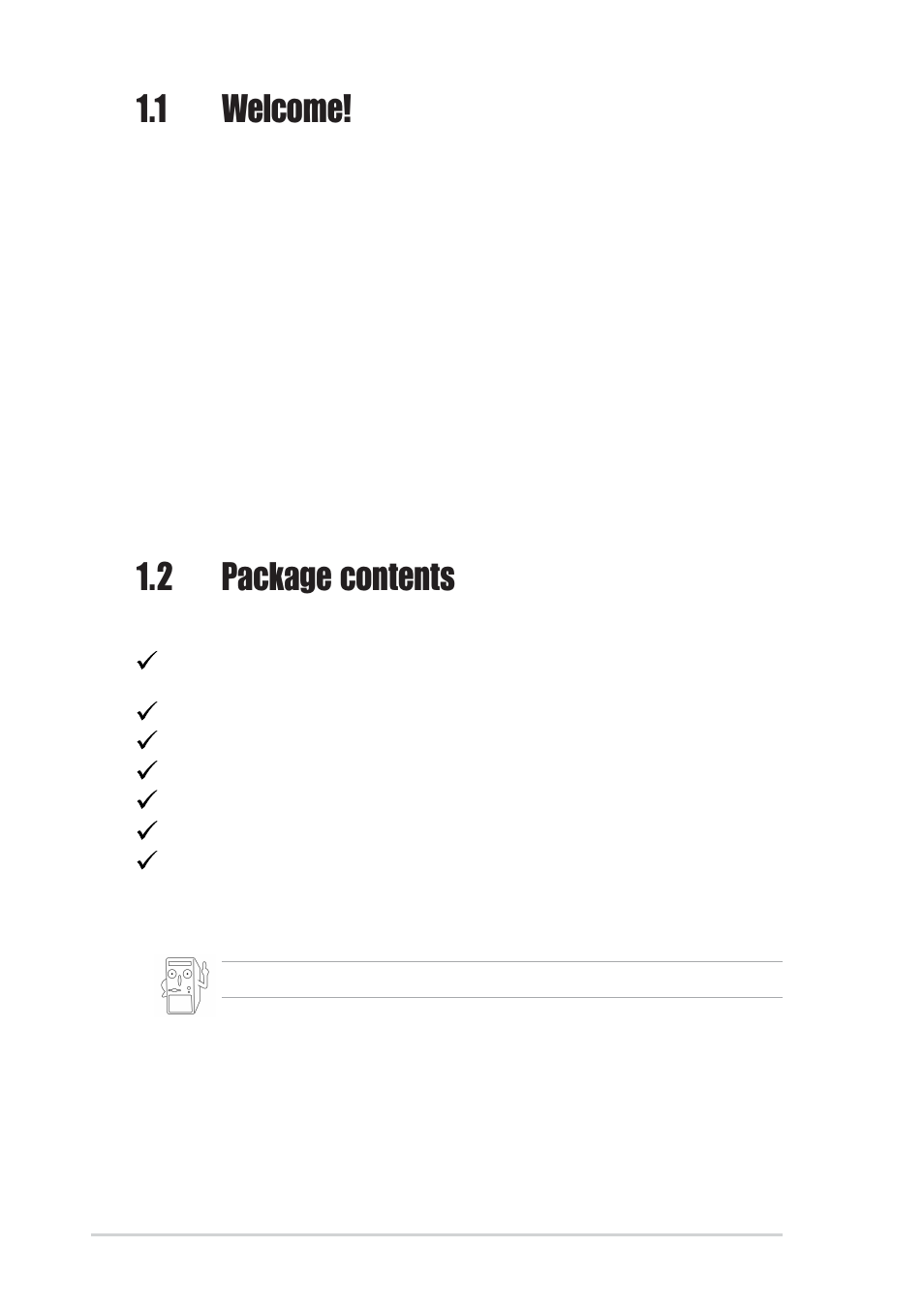 1 welcome, 2 package contents | Asus P4S800 User Manual | Page 12 / 66