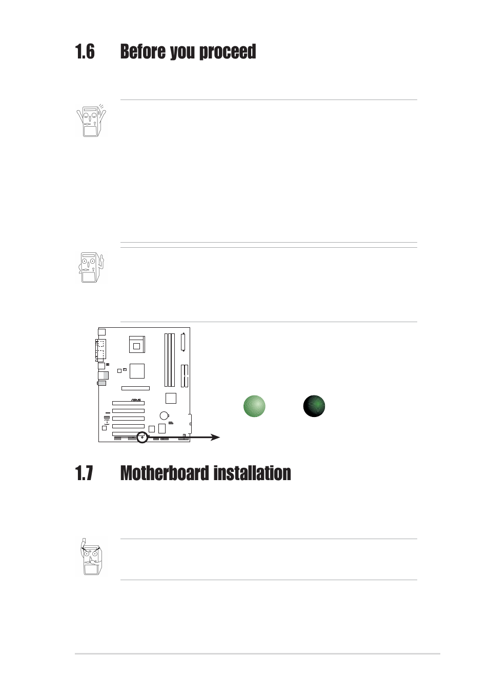 7 motherboard installation, 6 before you proceed, 1 placement direction | Asus P4S800 User Manual | Page 19 / 66