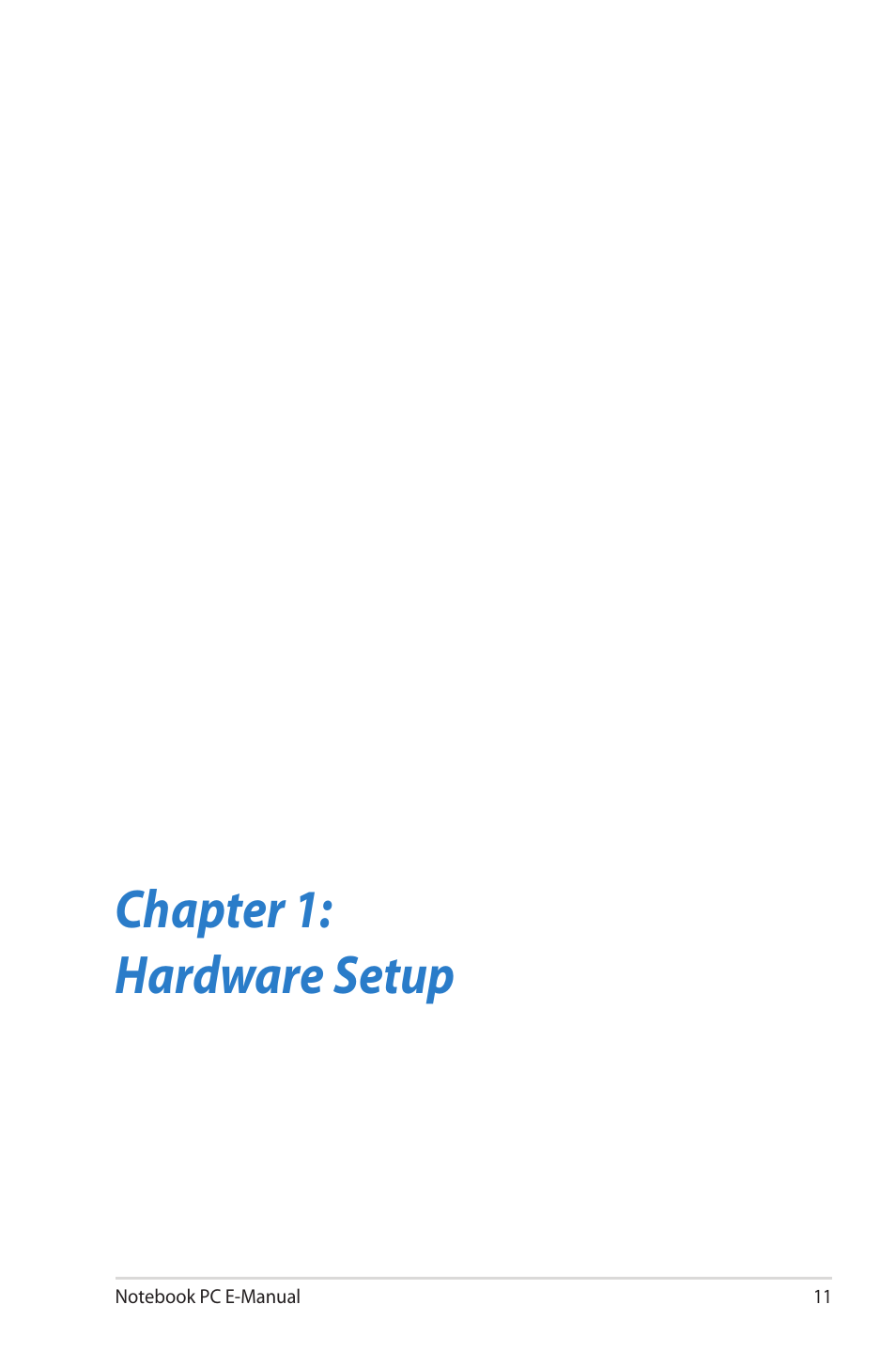 Chapter 1: hardware setup | Asus 1015E User Manual | Page 11 / 98