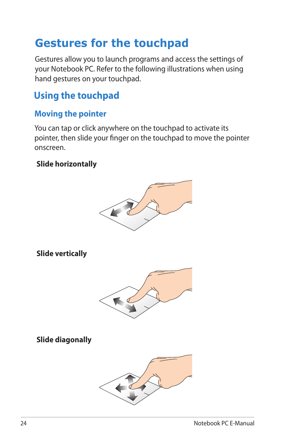 Gestures for the touchpad, Using the touchpad | Asus 1015E User Manual | Page 24 / 98