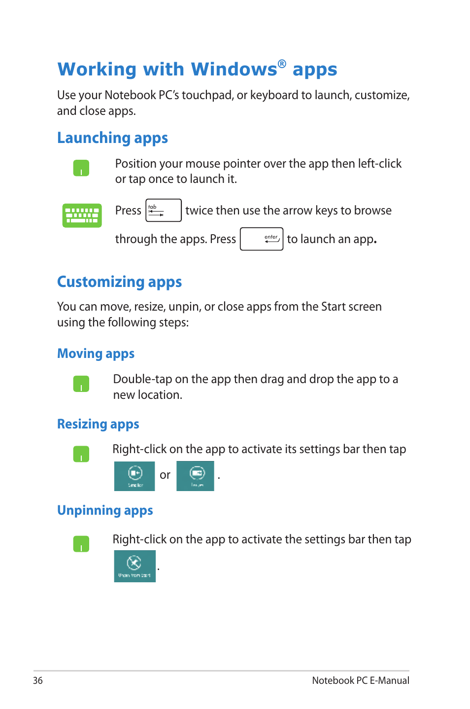 Working with windows® apps, Launching apps, Customizing apps | Working with windows, Launching apps customizing apps, Apps | Asus 1015E User Manual | Page 36 / 98