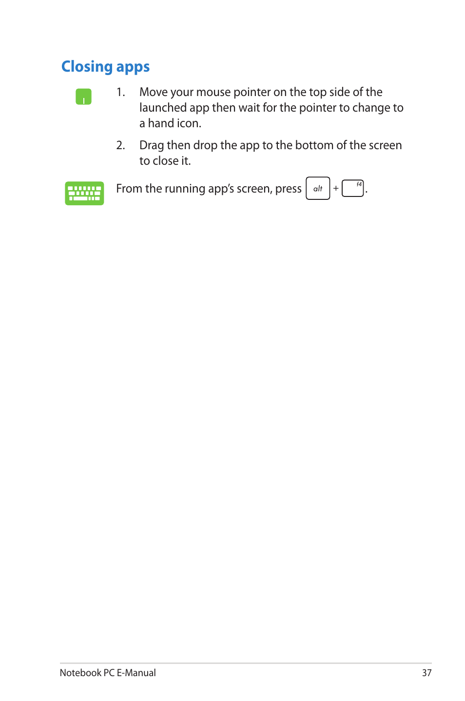 Closing apps | Asus 1015E User Manual | Page 37 / 98