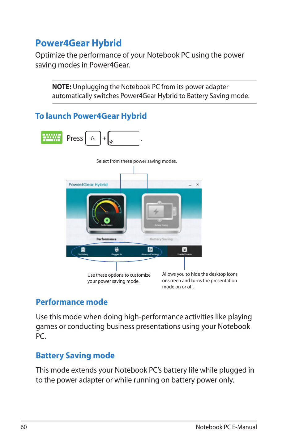 Power4gear hybrid, Battery saving mode, Performance mode | Asus 1015E User Manual | Page 60 / 98