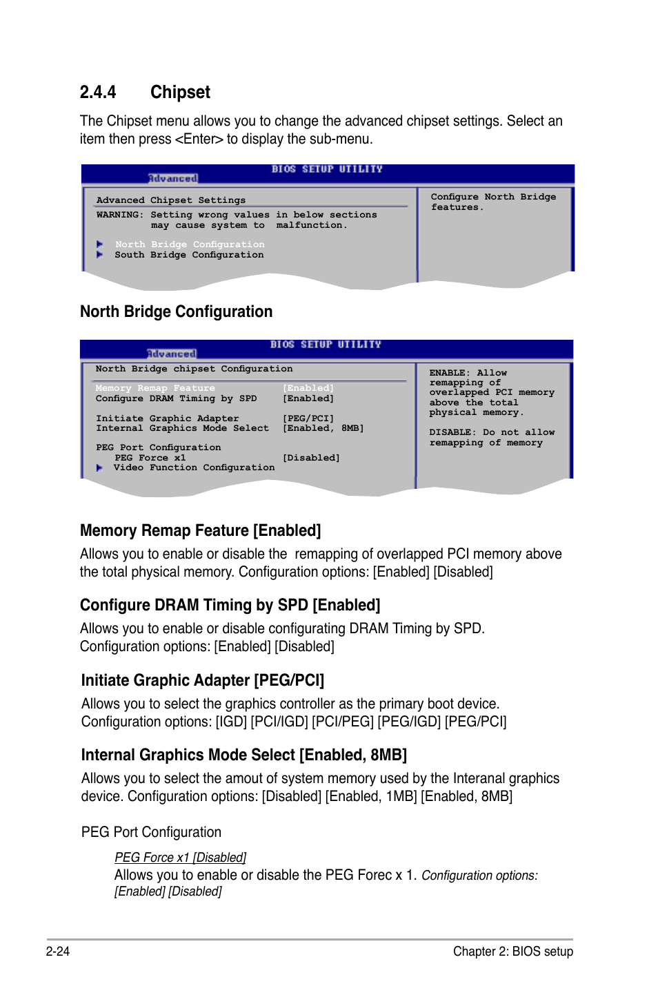 4 chipset, Configure dram timing by spd [enabled, Initiate graphic adapter [peg/pci | Internal graphics mode select [enabled, 8mb, Allows you to enable or disable the peg forec x 1 | Asus P5KPL-CM User Manual | Page 72 / 90