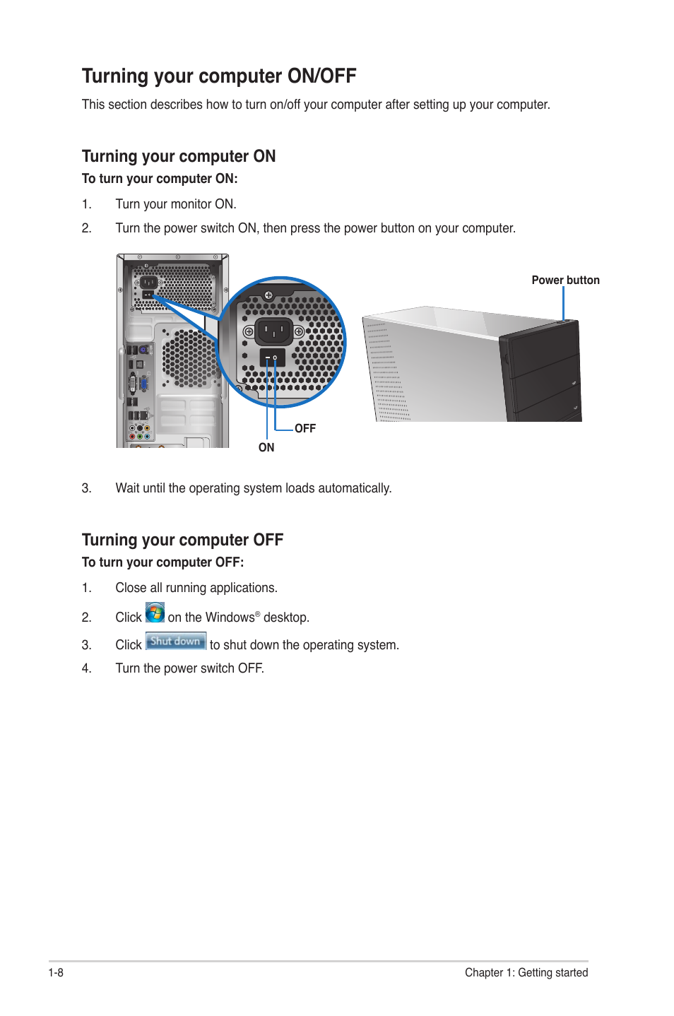 Turning your computer on/off, Turning your computer on/off -8, Turning your computer on | Turning your computer off | Asus CG5270 User Manual | Page 17 / 71