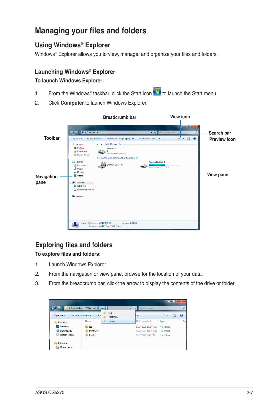 Managing your files and folders, Managing your files and folders -7, Using windows | Explorer, Exploring files and folders | Asus CG5270 User Manual | Page 24 / 71