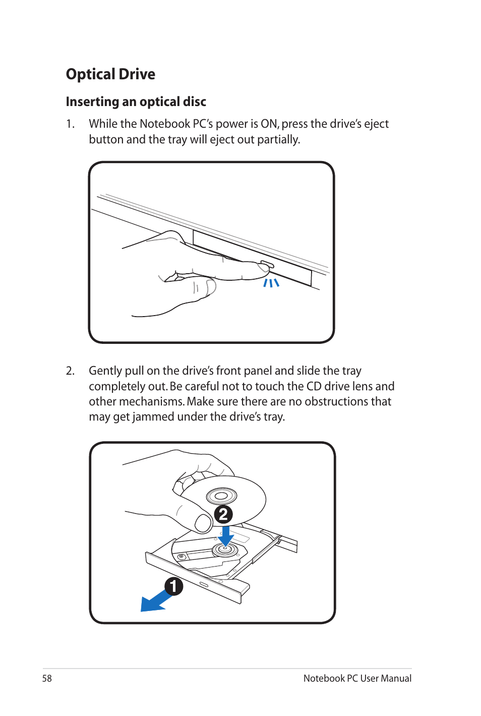 Optical drive | Asus G60J User Manual | Page 58 / 114