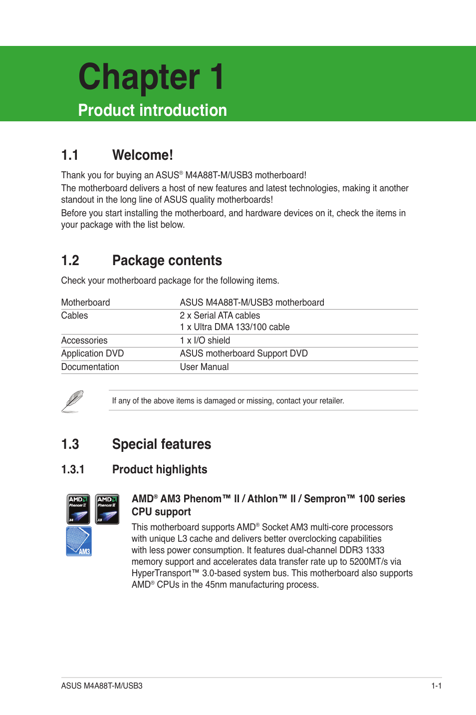 Chapter 1: product introduction, 1 welcome, 2 package contents | 3 special features, 1 product highlights, Product introduction, Welcome! -1, Package contents -1, Special features -1 1.3.1, Product highlights -1 | Asus M4A88T-M/USB3 User Manual | Page 13 / 68