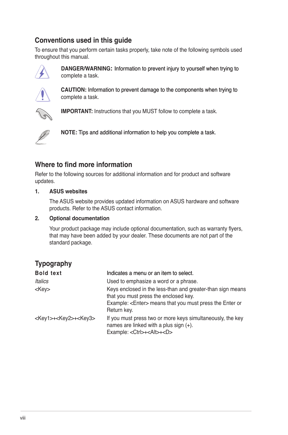 Conventions used in this guide, Where to find more information, Typography | Asus M4A88T-M/USB3 User Manual | Page 8 / 68