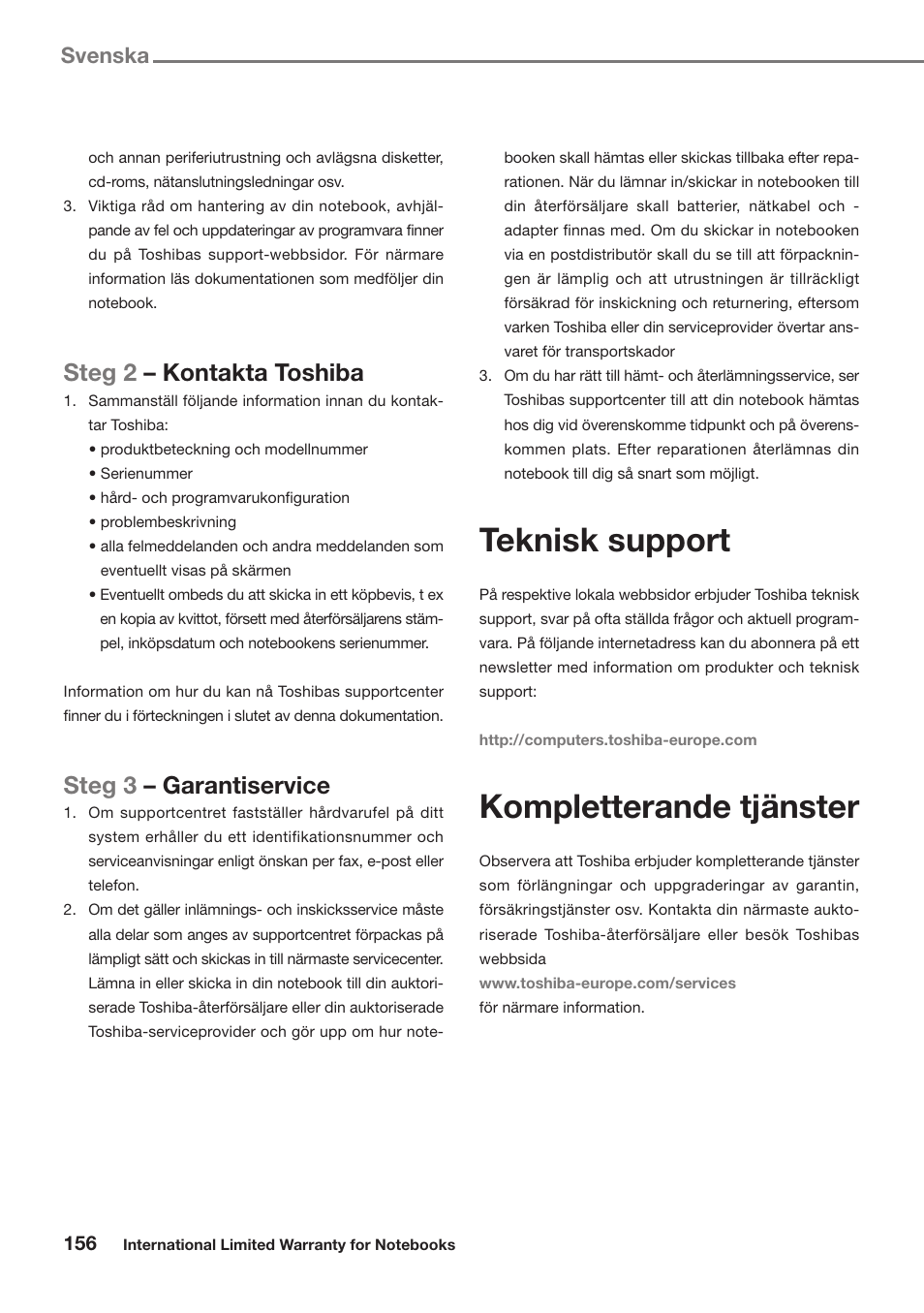 Teknisk support, Kompletterande tjänster, Steg 2 – kontakta toshiba | Steg 3 – garantiservice, Svenska | Toshiba Satellite Pro U300 User Manual | Page 156 / 191