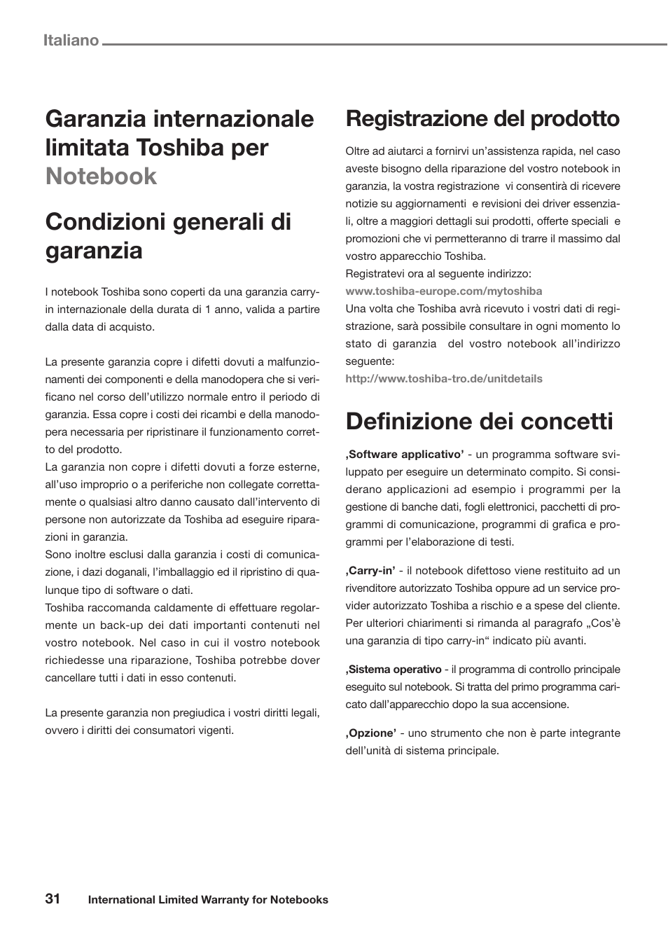 Italiano, Definizione dei concetti, Registrazione del prodotto | Toshiba Satellite Pro U300 User Manual | Page 31 / 191