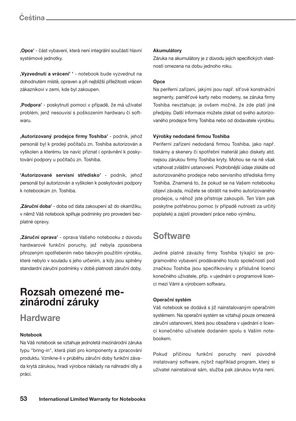 Rozsah omezené me- zinárodní záruky, Hardware, Software | Cestina | Toshiba Satellite Pro U300 User Manual | Page 53 / 191