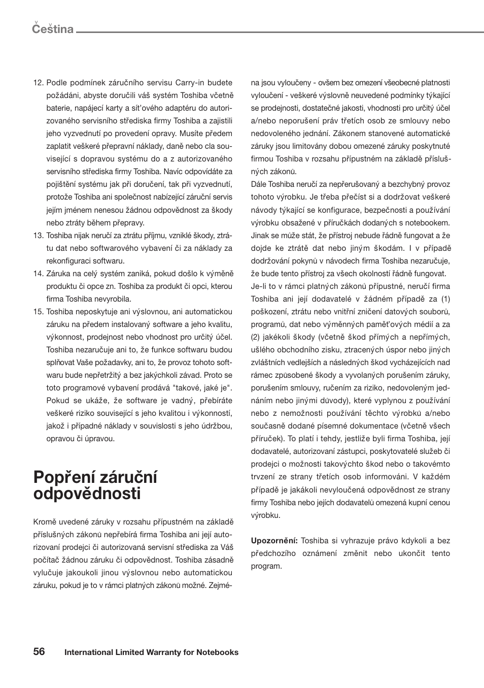 Poprˇení zárucˇní odpoveˇdnosti, Cestina | Toshiba Satellite Pro U300 User Manual | Page 56 / 191