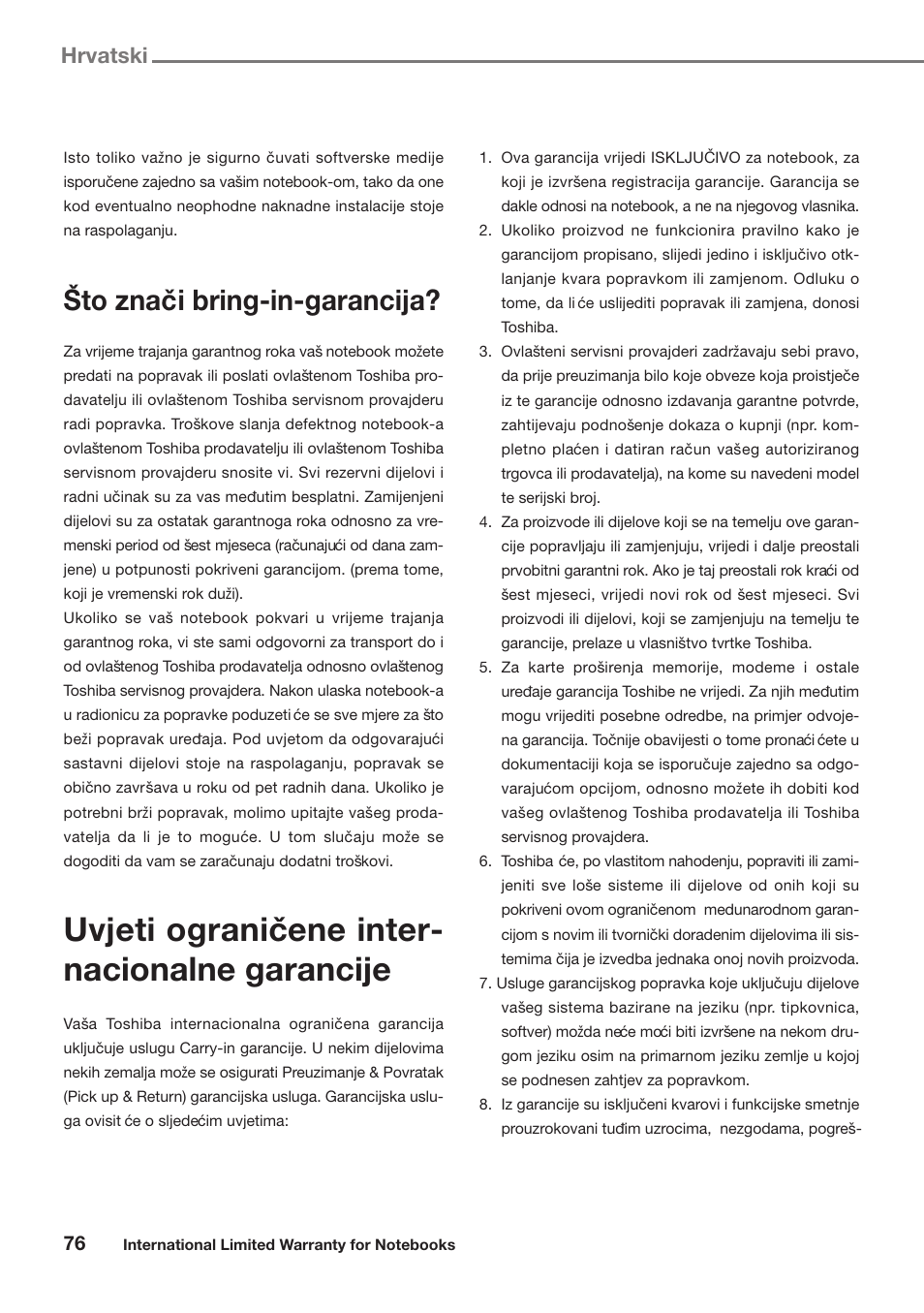 Uvjeti ogranicˇene inter- nacionalne garancije, Sˇto znacˇi bring-in-garancija, Hrvatski | Toshiba Satellite Pro U300 User Manual | Page 76 / 191