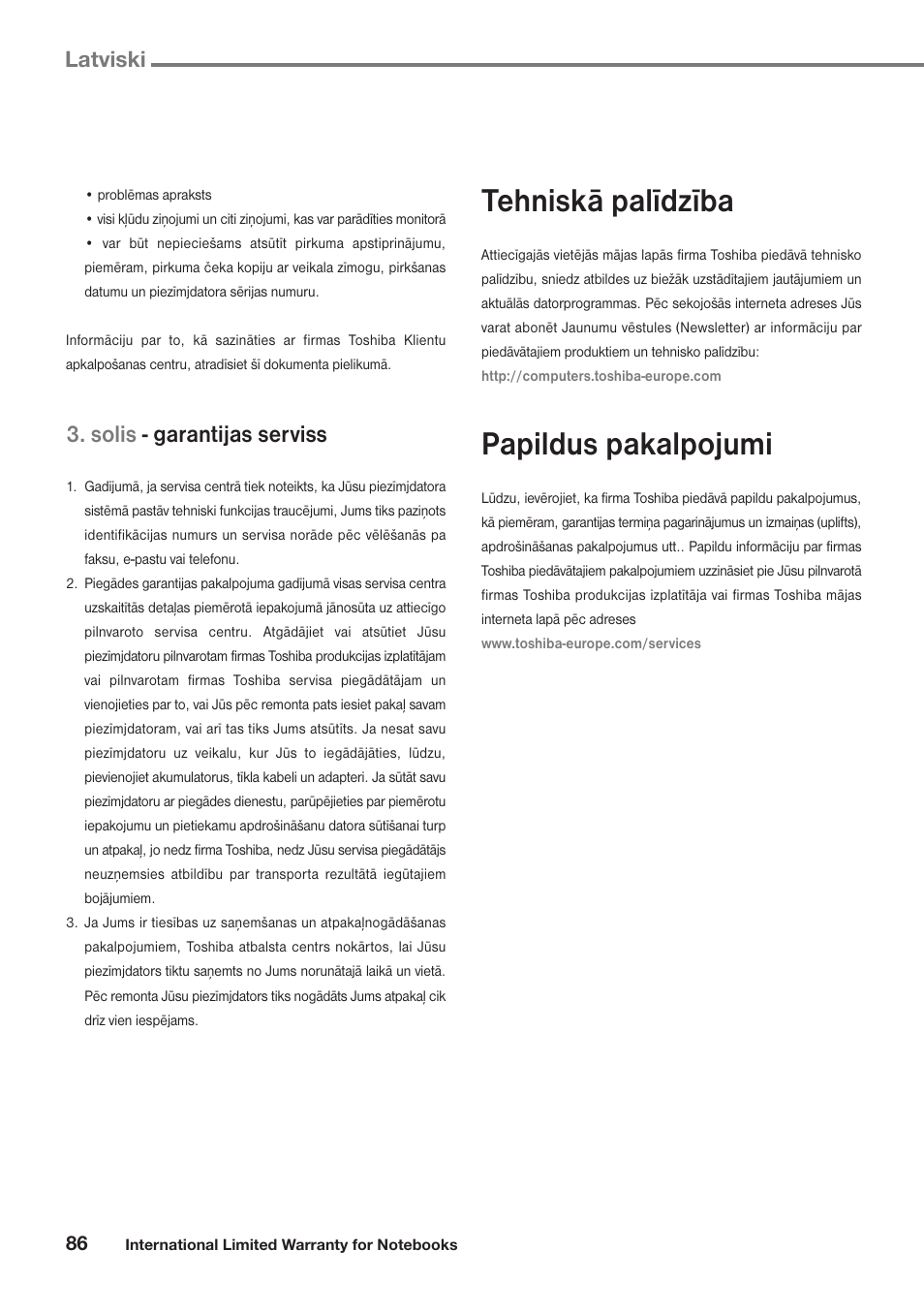 Tehniskā palīdzība, Papildus pakalpojumi, Solis - garantijas serviss | Latviski | Toshiba Satellite Pro U300 User Manual | Page 86 / 191