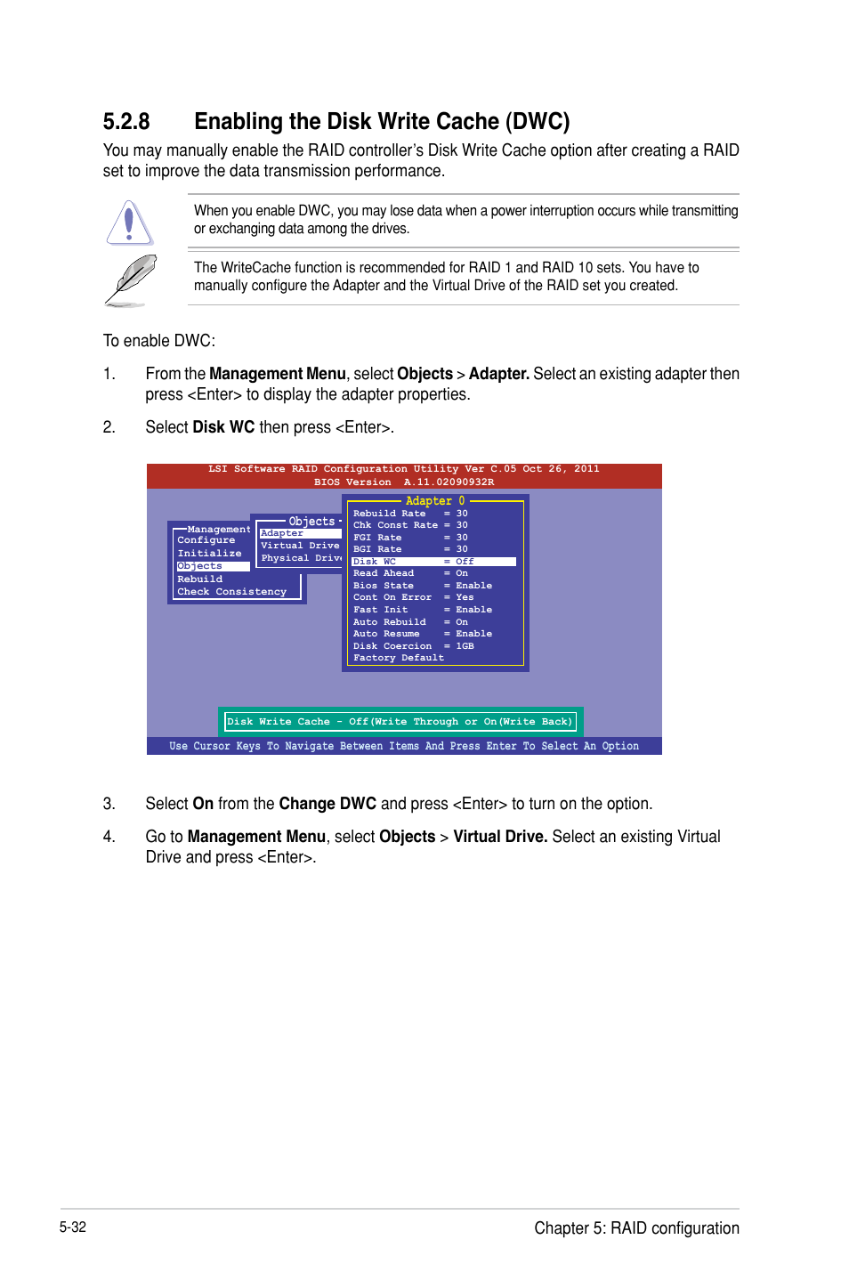 Enabling the disk write cache (dwc) -32, 8 enabling the disk write cache (dwc), Chapter 5: raid configuration | Asus P9D-I User Manual | Page 122 / 182