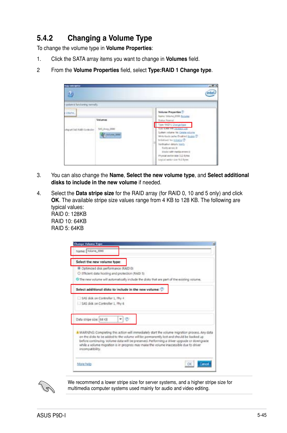 Changing a volume type -45, 2 changing a volume type | Asus P9D-I User Manual | Page 135 / 182