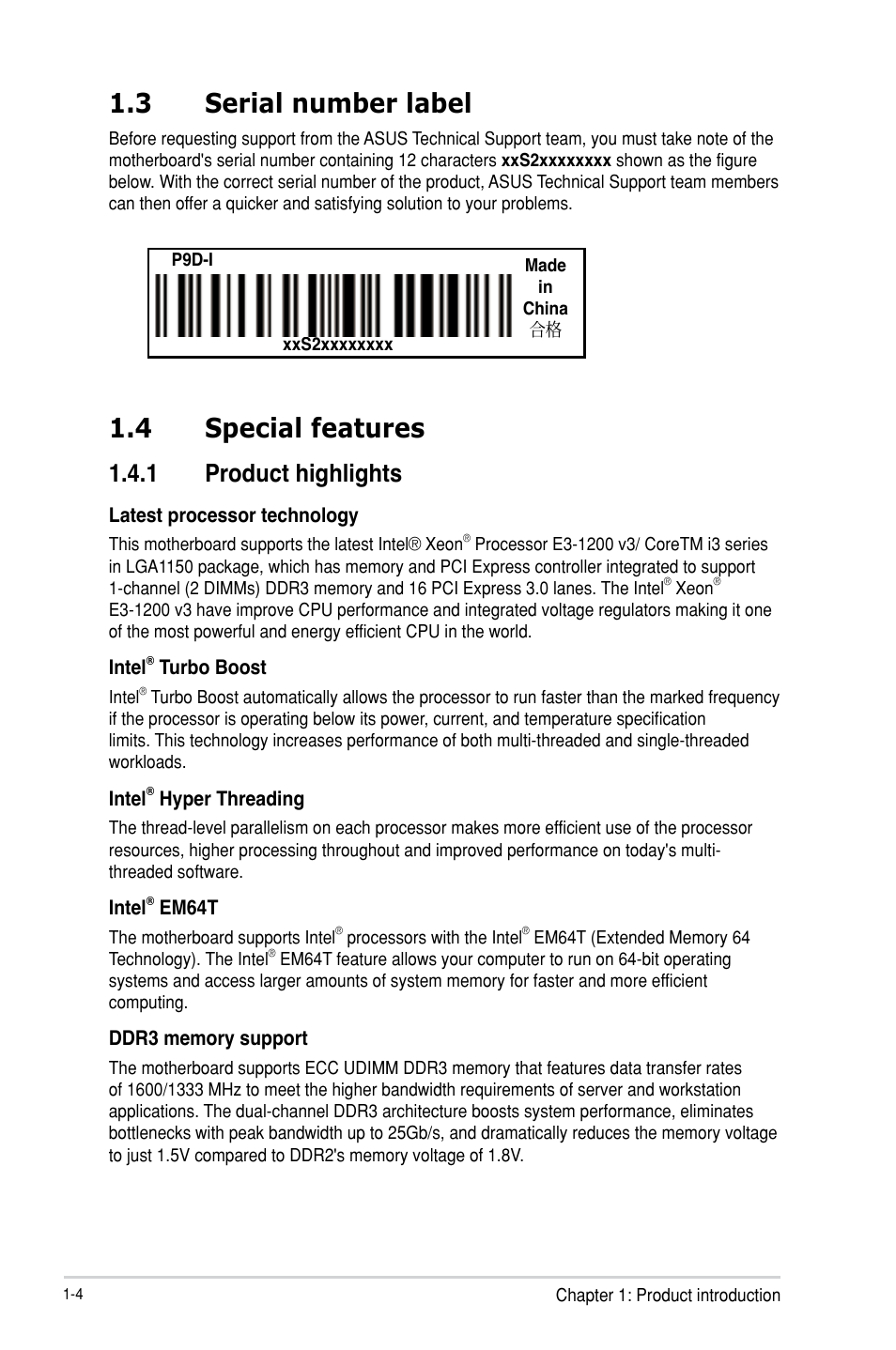 Serial number label -4, Special features -4 1.4.1, Product highlights -4 | 4 special features, 3 serial number label, 1 product highlights | Asus P9D-I User Manual | Page 18 / 182