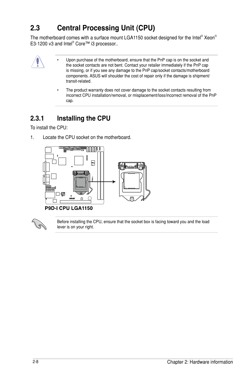 3 central processing unit (cpu), Central processing unit (cpu) -8 2.3.1, Installing the cpu -8 | Central processing unit (cpu) -8 | Asus P9D-I User Manual | Page 28 / 182