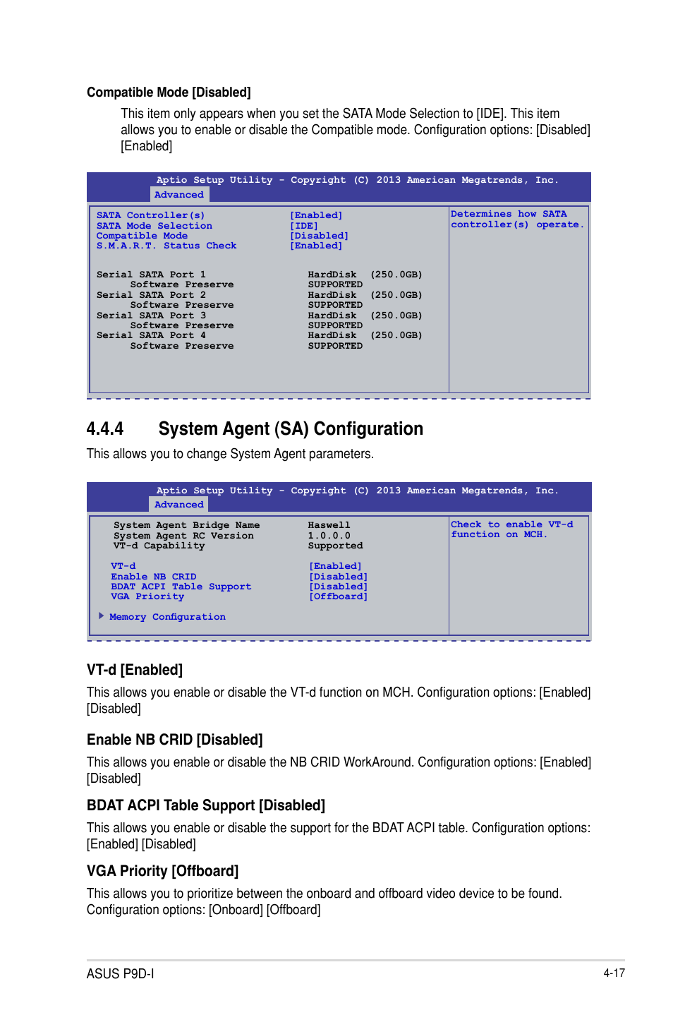 System agent (sa) configuration -17, 4 system agent (sa) configuration, Vt-d [enabled | Enable nb crid [disabled, Bdat acpi table support [disabled, Vga priority [offboard, Asus p9d-i, This allows you to change system agent parameters | Asus P9D-I User Manual | Page 69 / 182