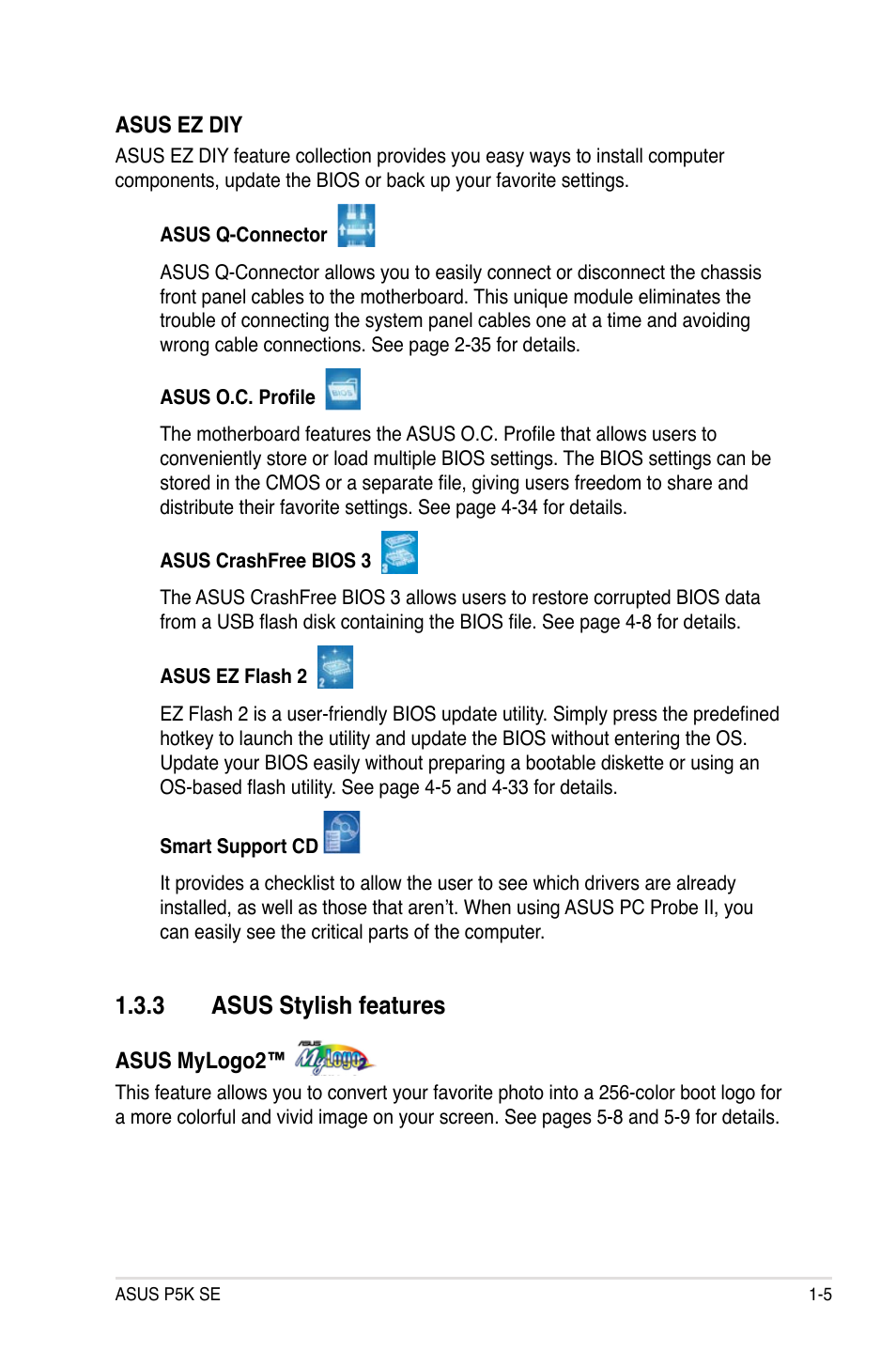 3 asus stylish features | Asus P5K SE User Manual | Page 21 / 136