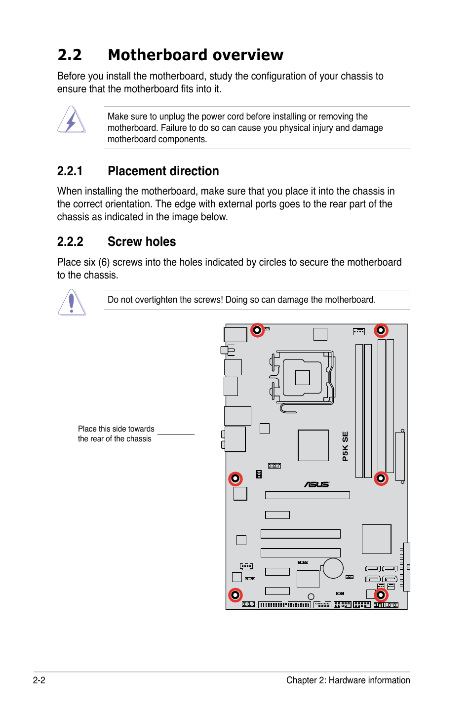 2 motherboard overview, 1 placement direction, 2 screw holes | Asus P5K SE User Manual | Page 26 / 136