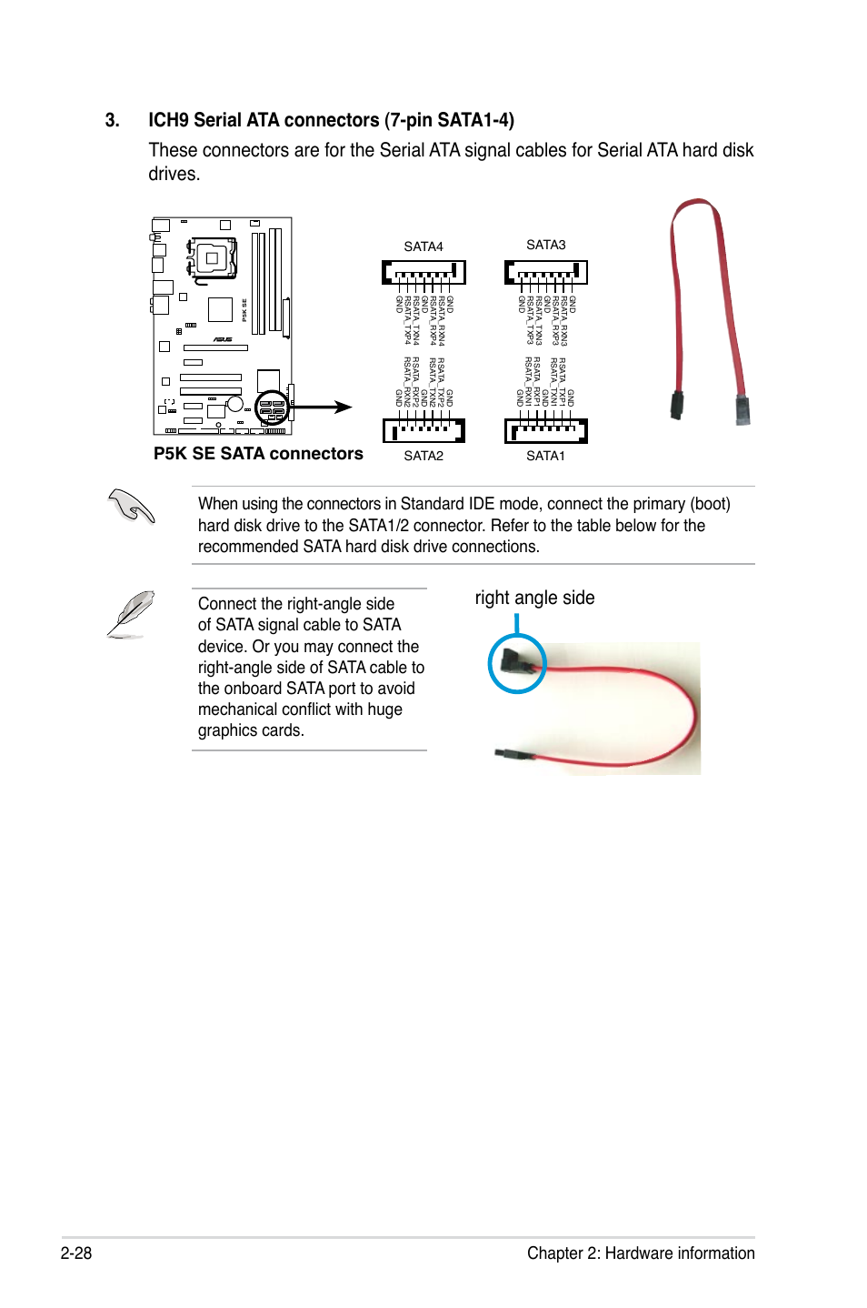 Right angle side, 28 chapter 2: hardware information, P5k se sata connectors | P5b sata connectors, Sata3 sata1 sata4 sata2, Sata1 sata4 sata3 sata2 | Asus P5K SE User Manual | Page 52 / 136