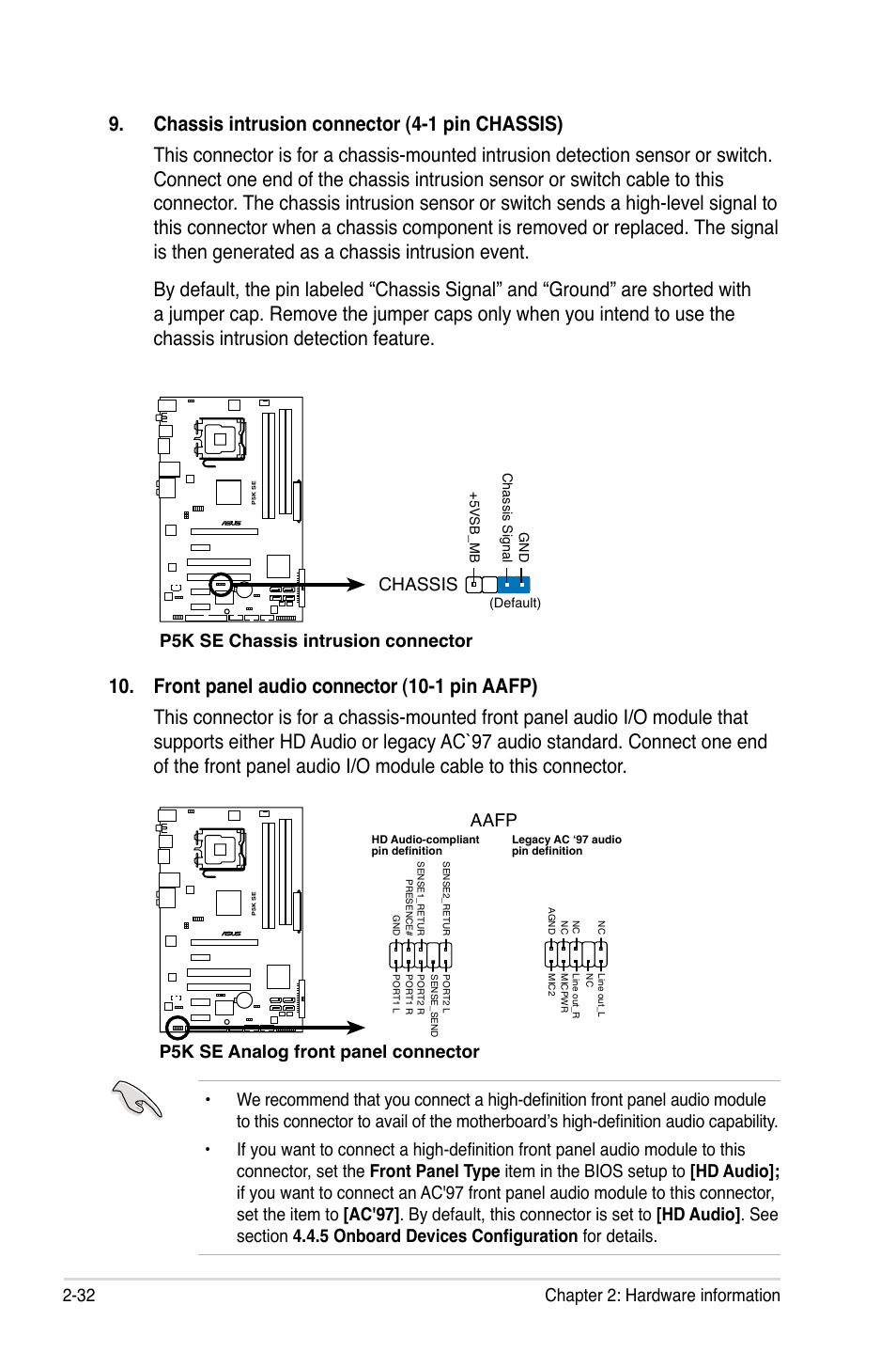 32 chapter 2: hardware information, P5k se chassis intrusion connector chassis, P5k se analog front panel connector aafp | Asus P5K SE User Manual | Page 56 / 136