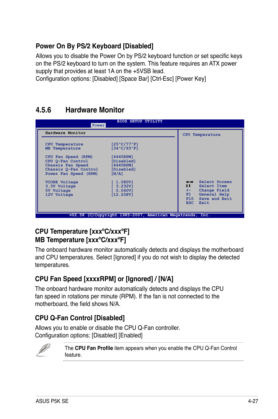 6 hardware monitor, Cpu q-fan control [disabled, Power on by ps/2 keyboard [disabled | Asus P5K SE User Manual | Page 93 / 136