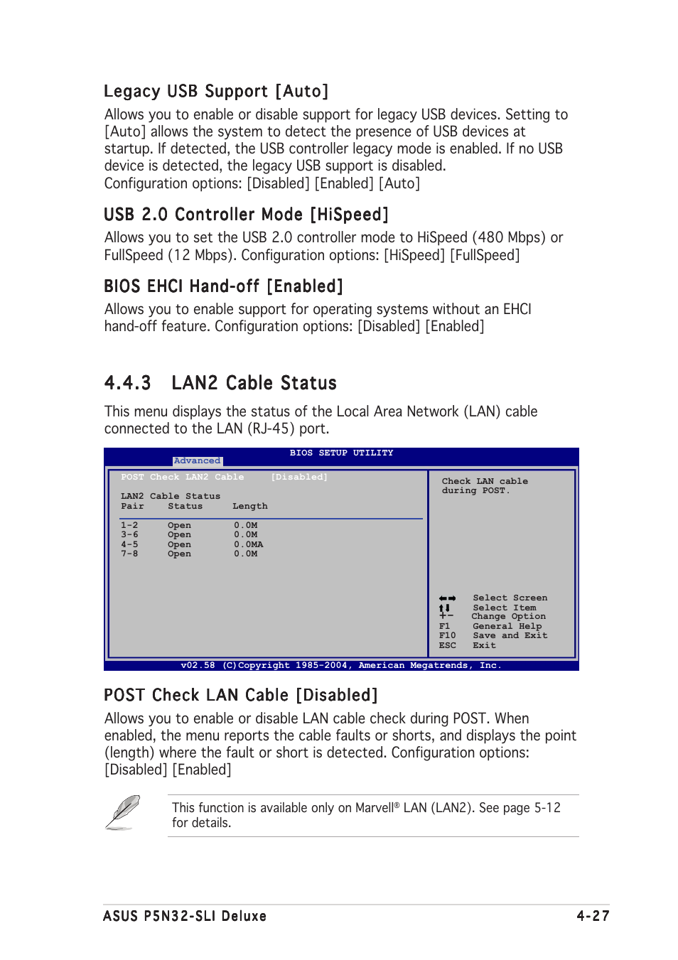 Post check lan cable [disabled, Legacy usb support [auto, Usb 2.0 controller mode [hispeed | Bios ehci hand-off [enabled | Asus P5N32-SLI Deluxe User Manual | Page 99 / 176