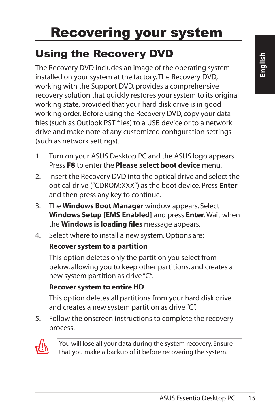 Recovering your system, Using the recovery dvd | Asus CM1525 User Manual | Page 15 / 104