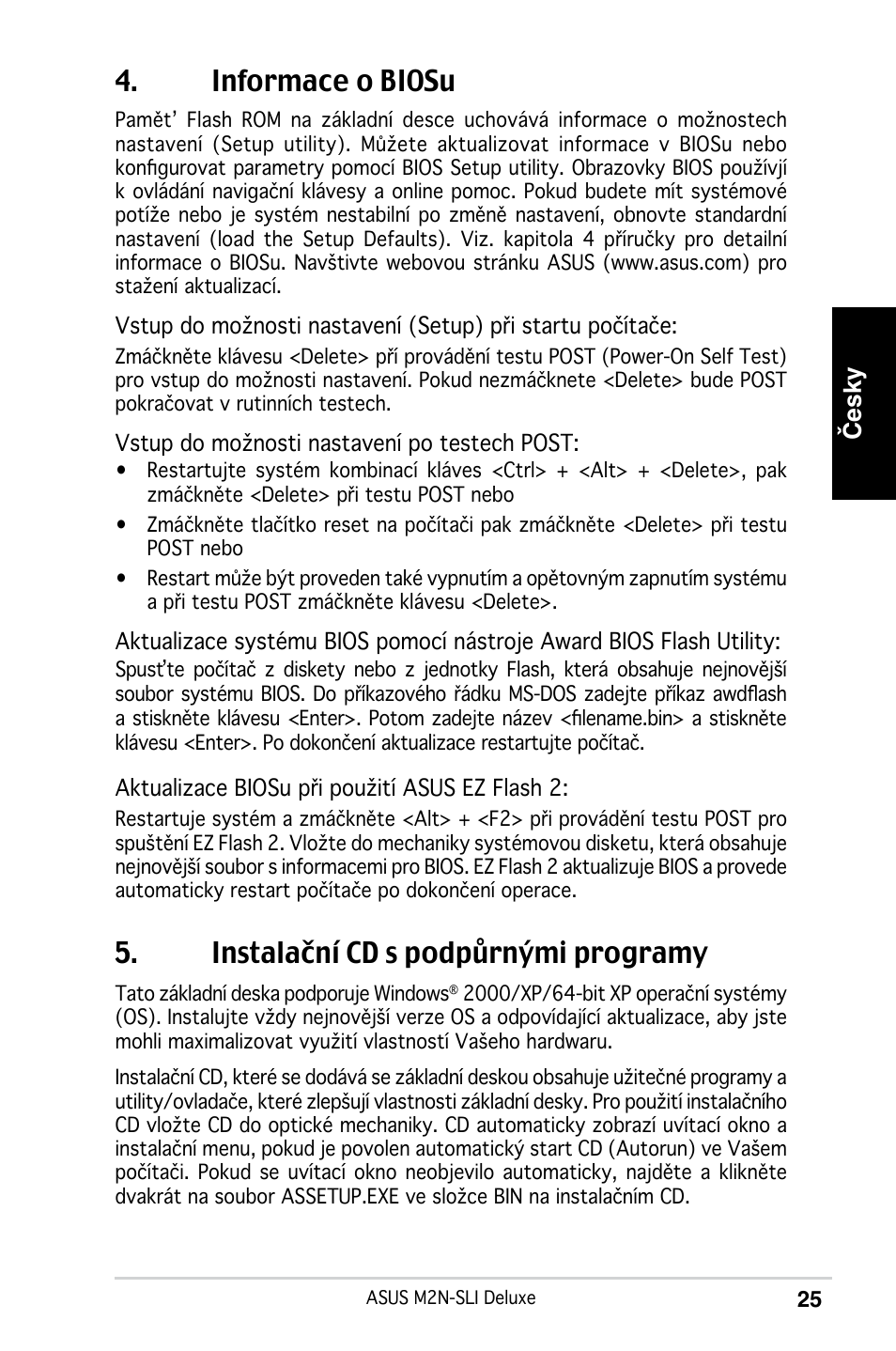 Informace o biosu, Instalační cd s podpůrnými programy, Česky | Asus M2N-SLI Deluxe User Manual | Page 29 / 41