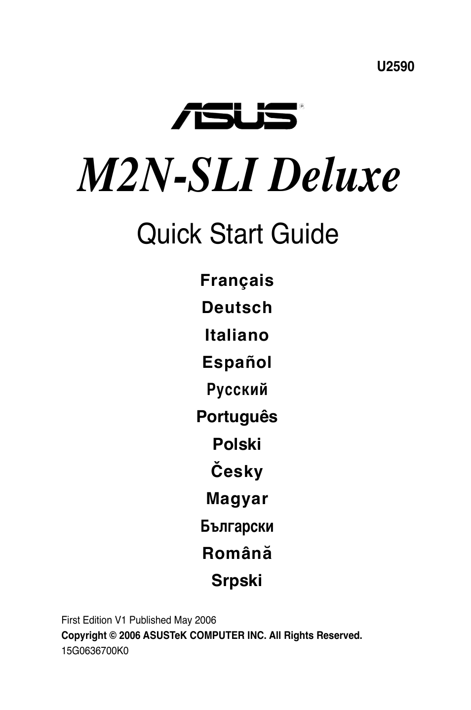 M2n-sli deluxe, Quick start guide | Asus M2N-SLI Deluxe User Manual | Page 5 / 41