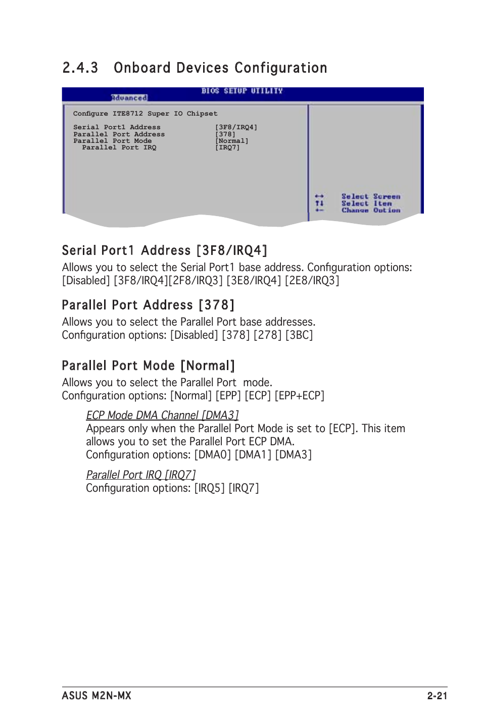 3 onboard devices configuration, Serial port1 address [3f8/irq4, Parallel port address [378 | Parallel port mode [normal | Asus M2N-MX User Manual | Page 59 / 72