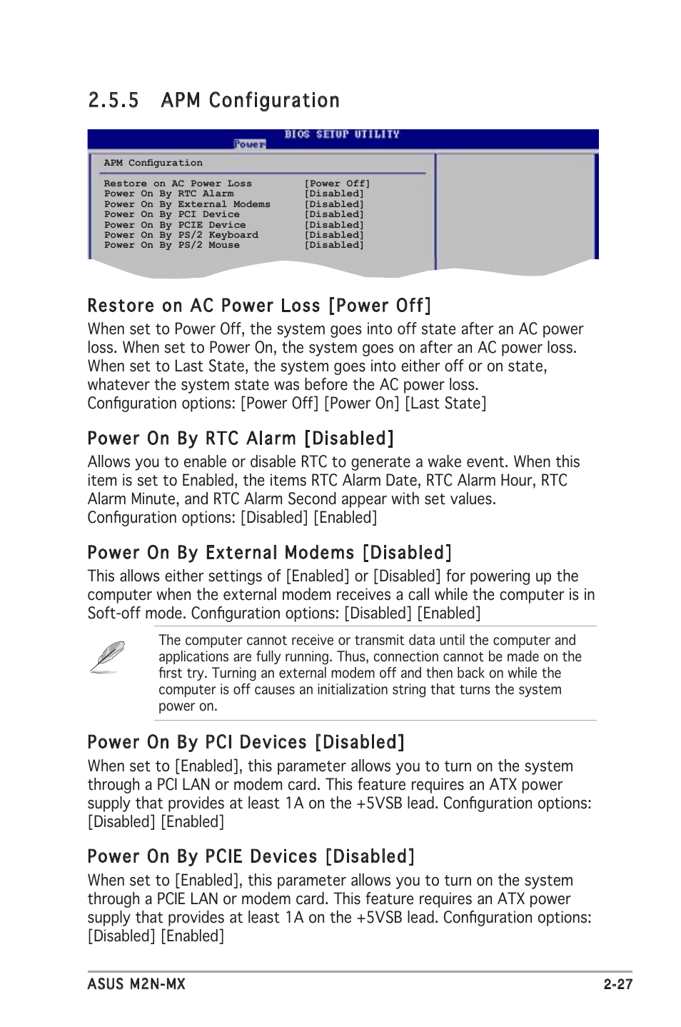 5 apm configuration, Restore on ac power loss [power off, Power on by rtc alarm [disabled | Power on by external modems [disabled, Power on by pci devices [disabled, Power on by pcie devices [disabled | Asus M2N-MX User Manual | Page 65 / 72