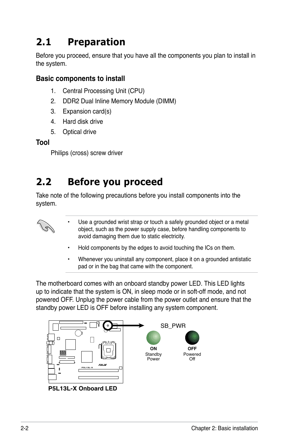 1 preparation, 2 before you proceed, Basic components to install | Tool | Asus T3-P5945GCX User Manual | Page 18 / 80