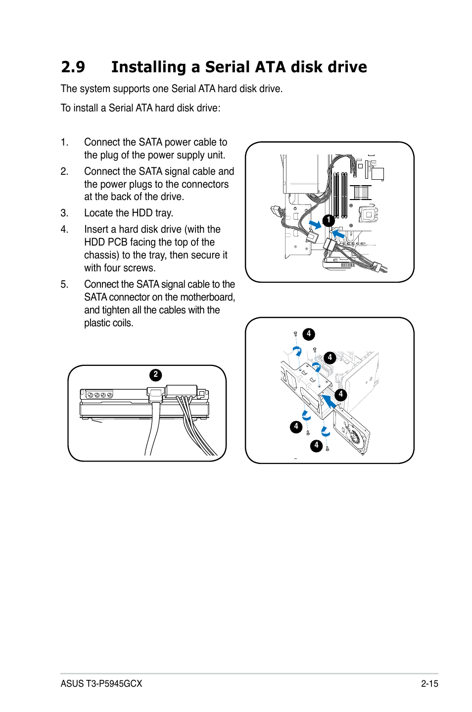 9 installing a serial ata disk drive | Asus T3-P5945GCX User Manual | Page 31 / 80