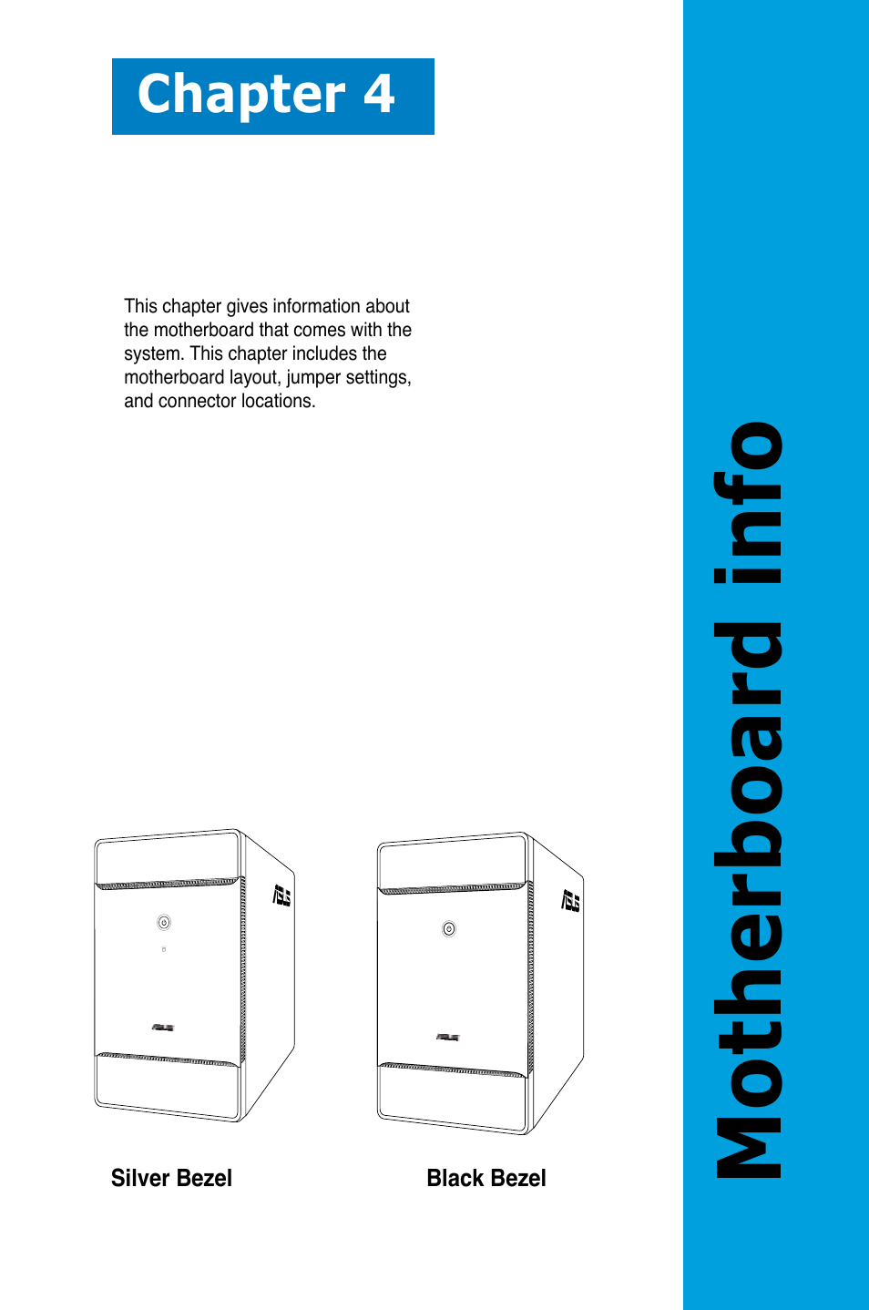 Motherboard info, Chapter 4 | Asus T3-P5945GCX User Manual | Page 41 / 80