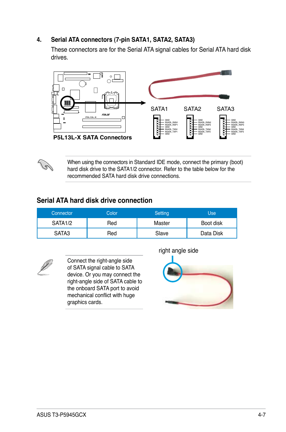 Serial ata hard disk drive connection, Right angle side, P5l13l-x sata connectors | Sata3, Sata2, Sata1 | Asus T3-P5945GCX User Manual | Page 47 / 80