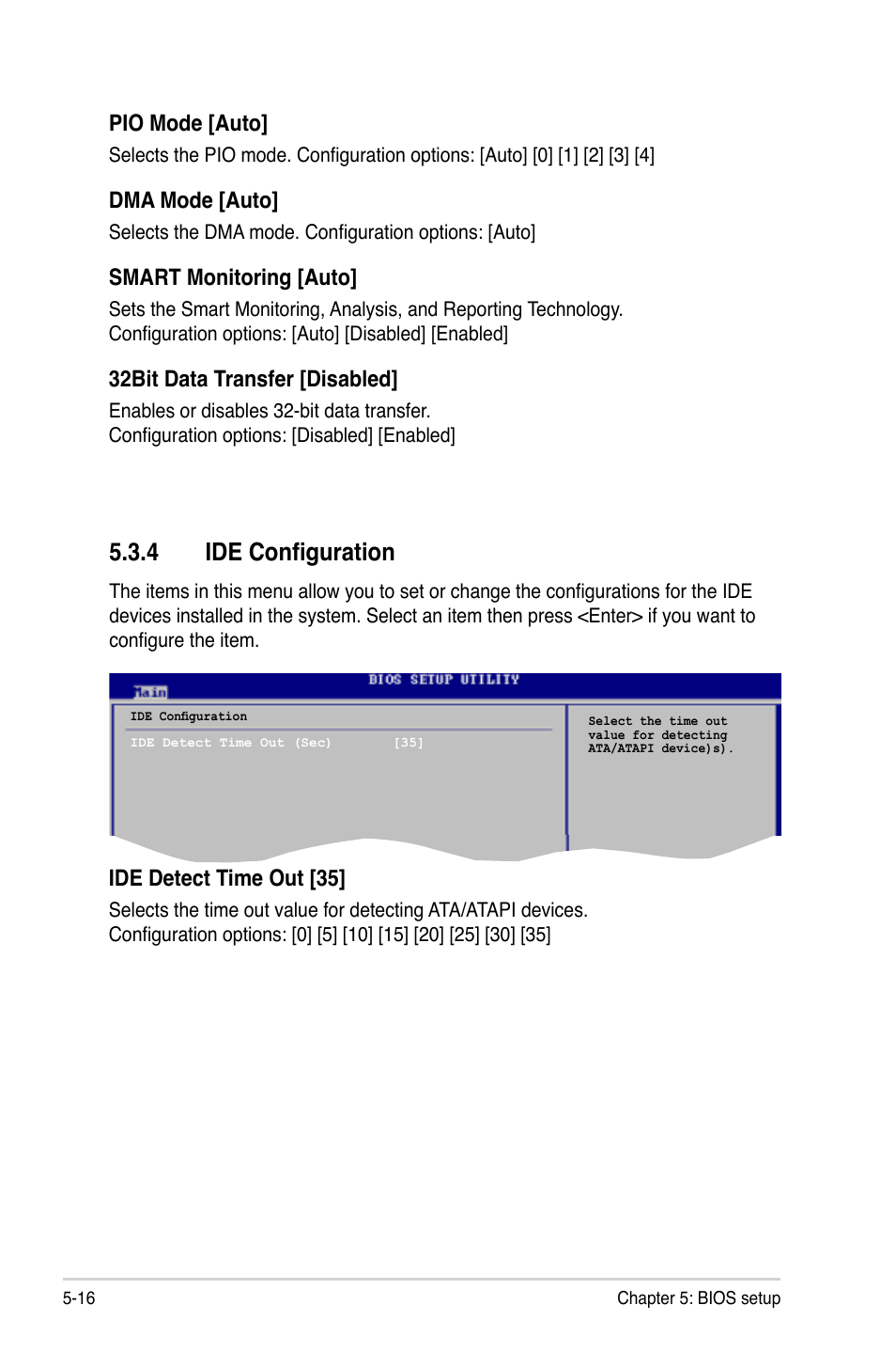 4 ide configuration, Pio mode [auto, Dma mode [auto | Smart monitoring [auto, 32bit data transfer [disabled, Ide detect time out [35 | Asus T3-P5945GCX User Manual | Page 64 / 80