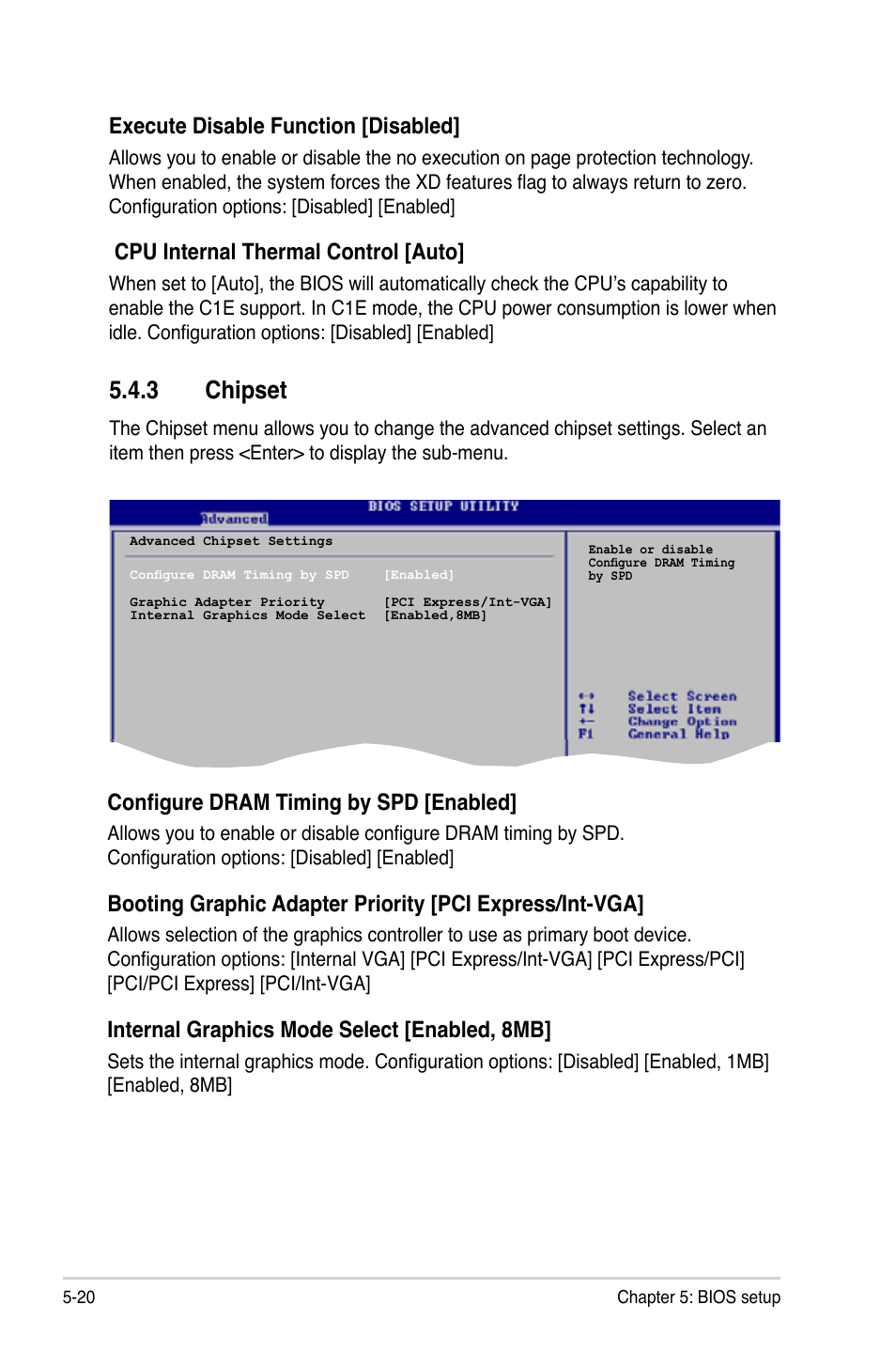 3 chipset, Execute disable function [disabled, Cpu internal thermal control [auto | Configure dram timing by spd [enabled, Internal graphics mode select [enabled, 8mb | Asus T3-P5945GCX User Manual | Page 68 / 80