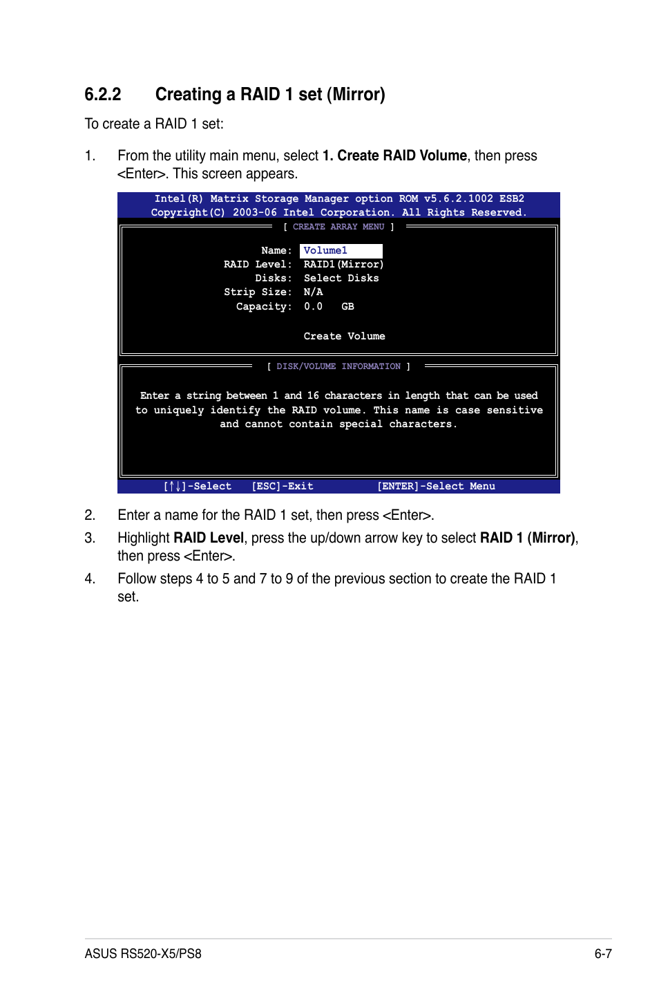 2 creating a raid 1 set (mirror) | Asus RS520-X5/PS8 User Manual | Page 105 / 150