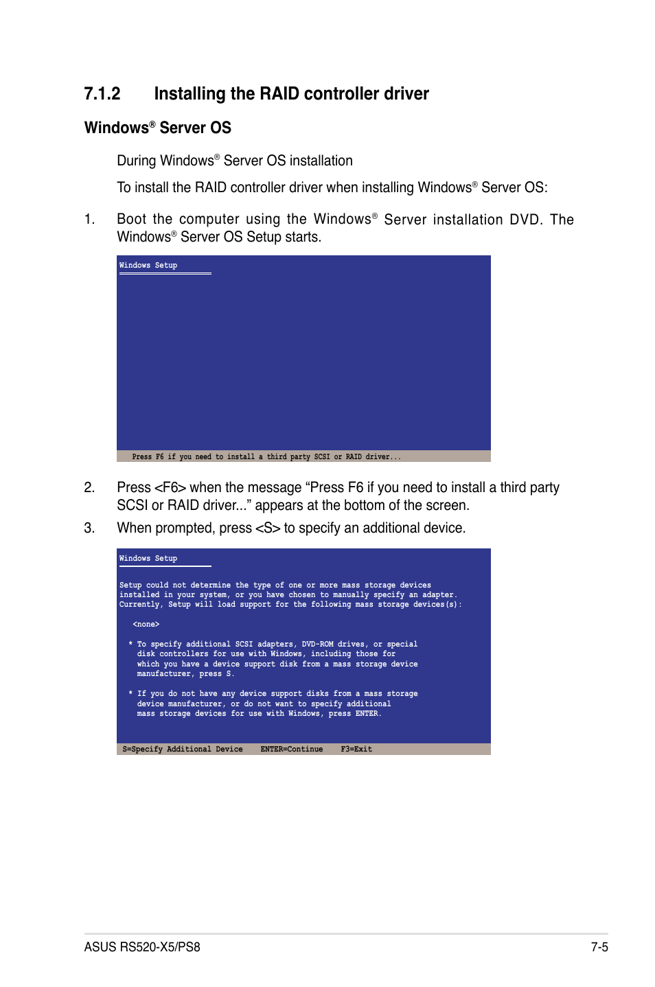 2 installing the raid controller driver, Windows, Server os | During windows, Server os: 1. boot the computer using the windows, Server installation dvd. the windows | Asus RS520-X5/PS8 User Manual | Page 135 / 150