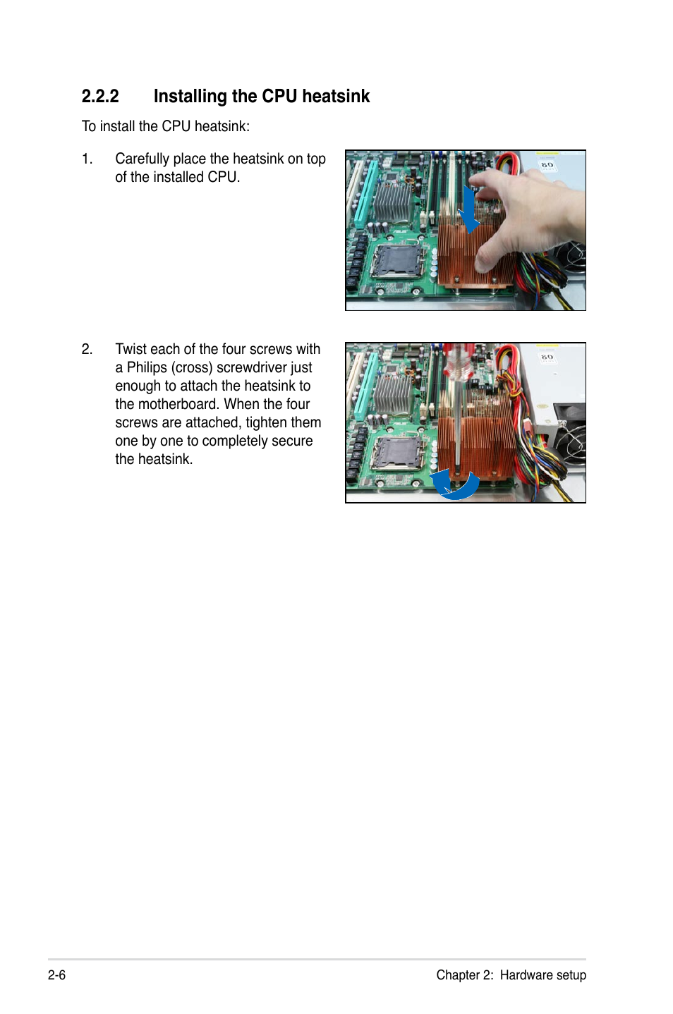 2 installing the cpu heatsink | Asus RS520-X5/PS8 User Manual | Page 24 / 150