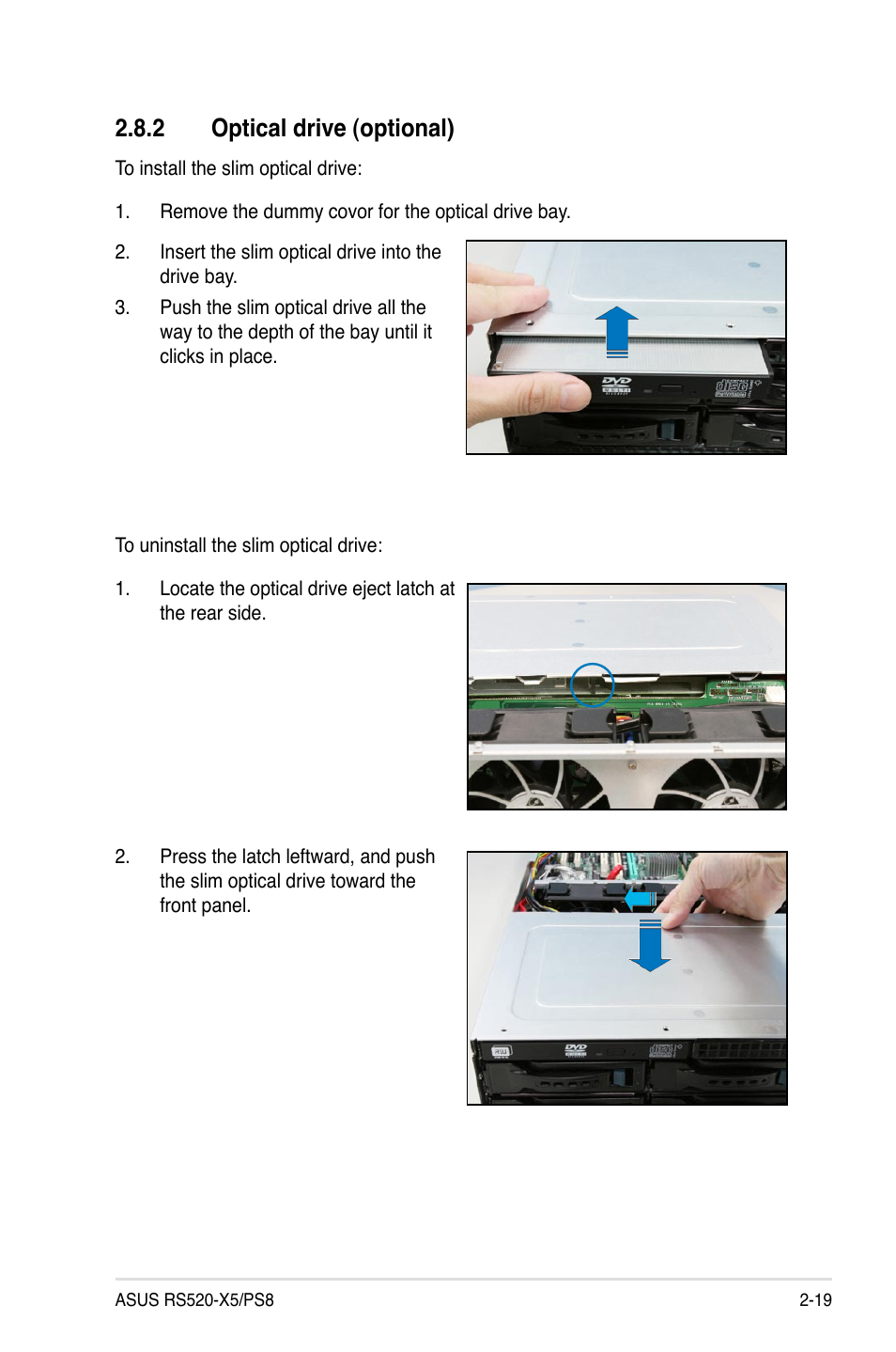 2 optical drive (optional) | Asus RS520-X5/PS8 User Manual | Page 37 / 150