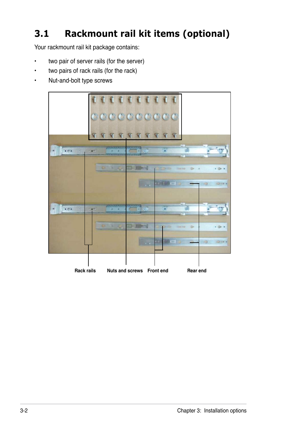 1 rackmount rail kit items (optional) | Asus RS520-X5/PS8 User Manual | Page 40 / 150